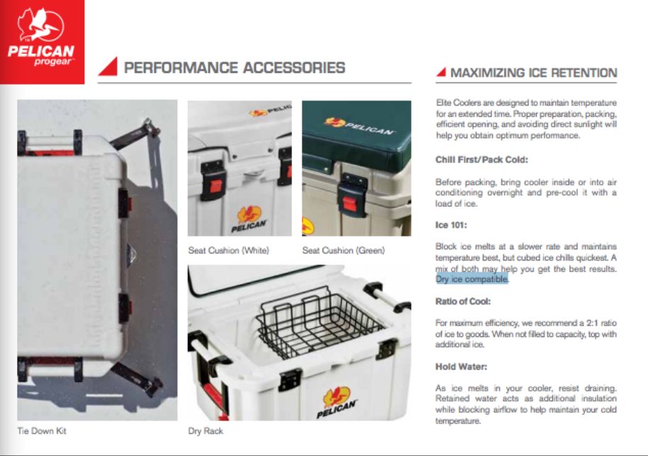 Pelican Cooler Brochure States "Dry Ice Compatible"