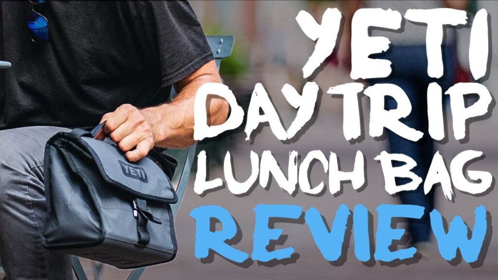 Yeti DayTrip Lunch Bag Review