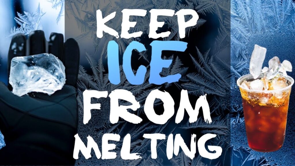 21 Best Ways To Keep Ice From Melting: Keep Ice Longer Than Ever