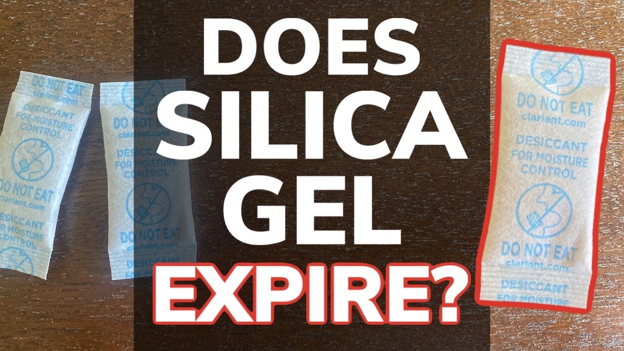 Does Silica Gel Expire? Silica Gel Expiry Dates