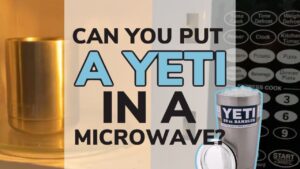 is yeti cup microwave safe