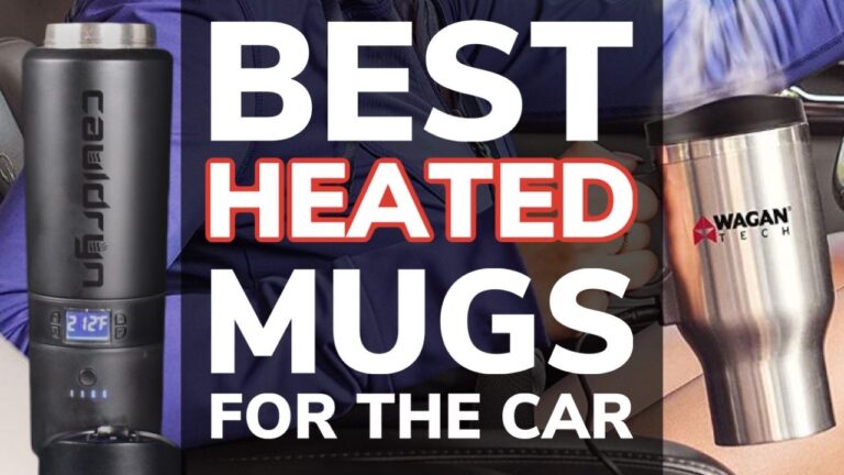 Best Heated Coffee Mugs For The Car