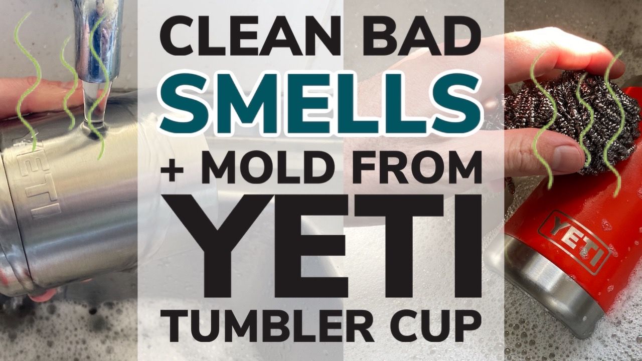 Your YETI Tumbler Lid is Probably Full of Mold