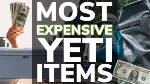 Most Expensive Yeti Items