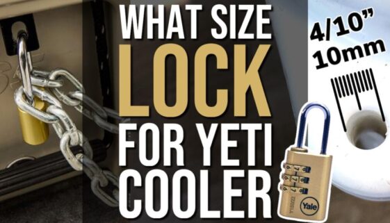 What Size Lock Do You Need For a Yeti Cooler?