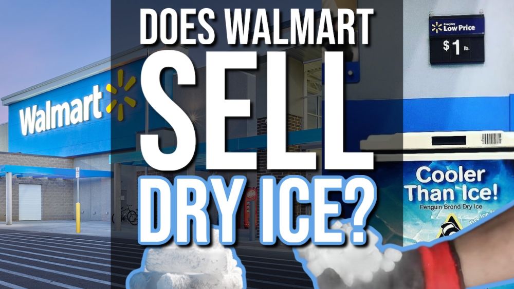 Does Walmart Sell Dry Ice?