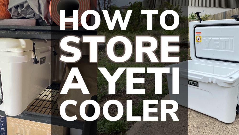 How To Store a Yeti Cooler Properly