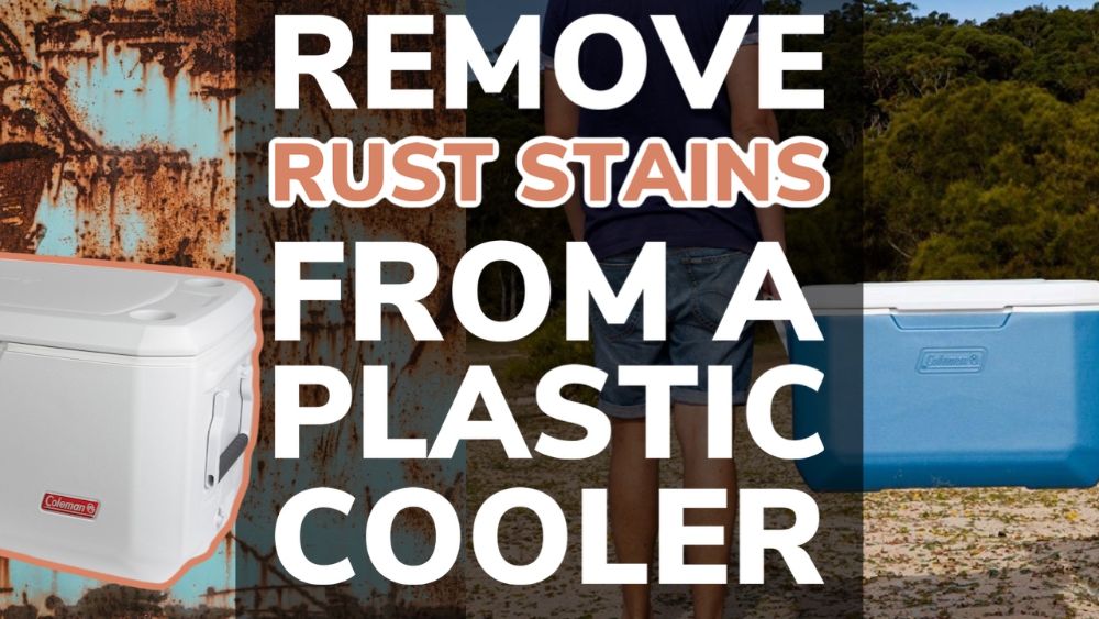 Remove Rust Stains From a Plastic Cooler