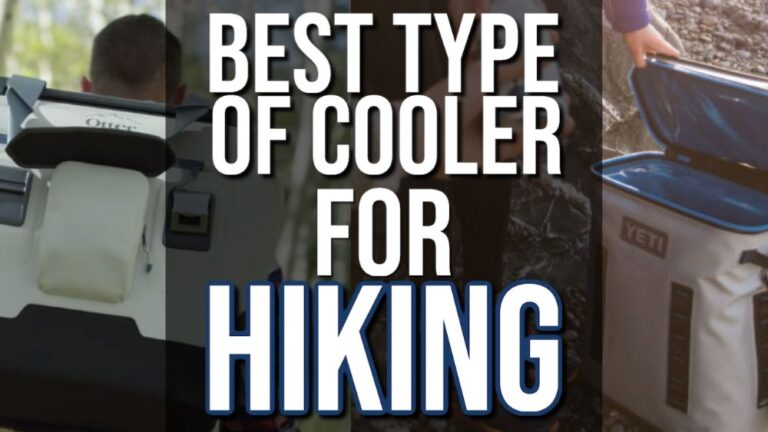 Best Types of Coolers for Hiking