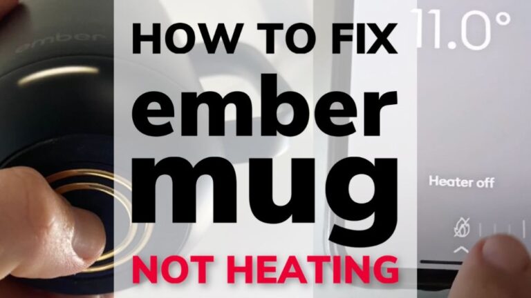 How To Fix Ember Mug Not Heating