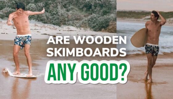 Are Wooden Skimboards Any Good?