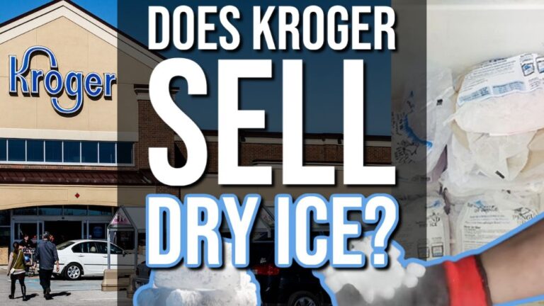 Does Kroger Sell Dry Ice?