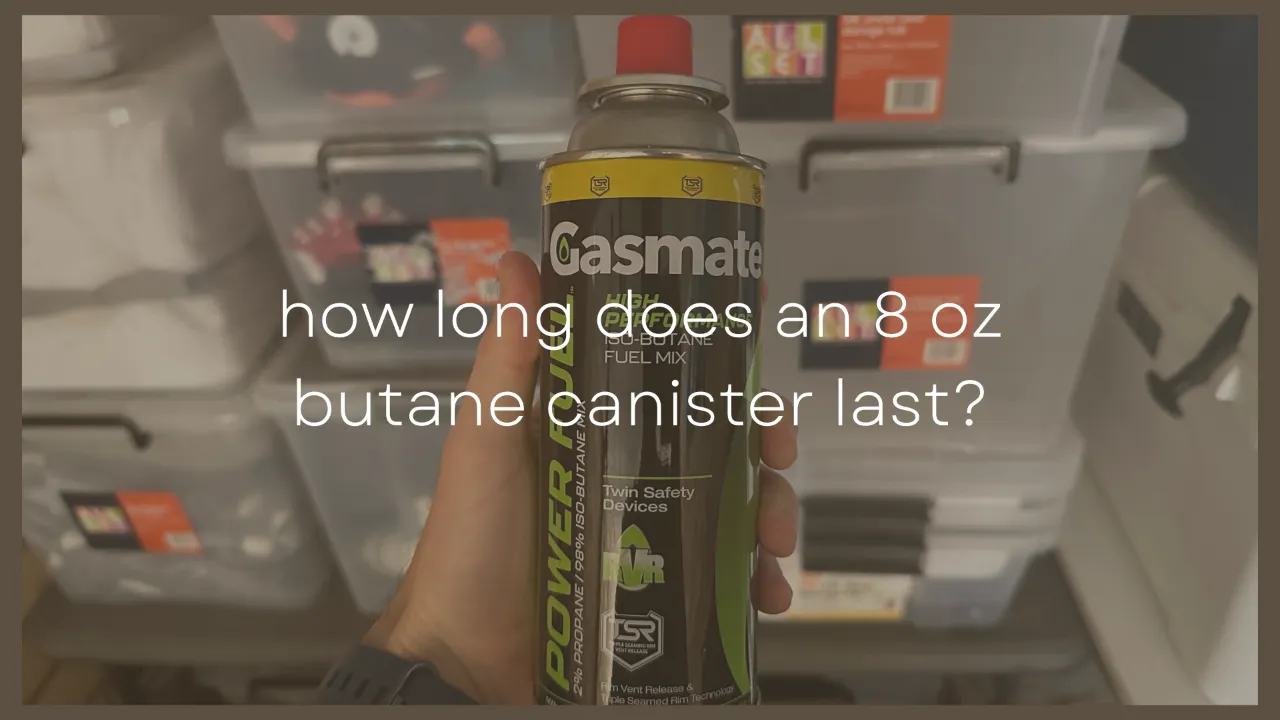 How long does an 8 oz butane canister last Hunting Waterfalls 8-000-btu-portable-butane-and-propane-camp-stove-gas-one