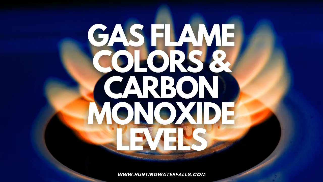 How Gas Flame Color Affects Carbon Monoxide Levels EXPLAINED